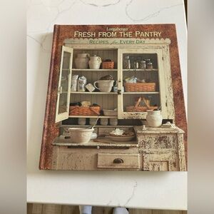 Longaberger FRESH FROM THE PANTRY RECIPES for EVERY DAY hardcover cookbook decor
